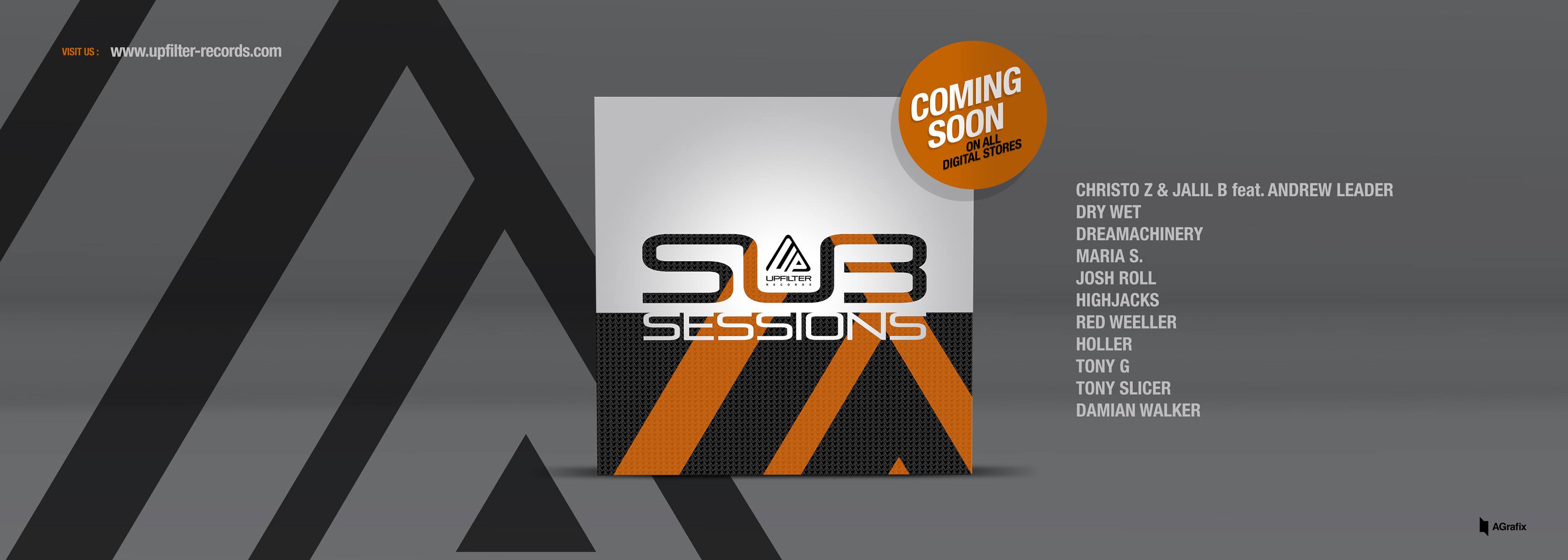 Upfilter Records presents SUB SESSIONS (Compilation)