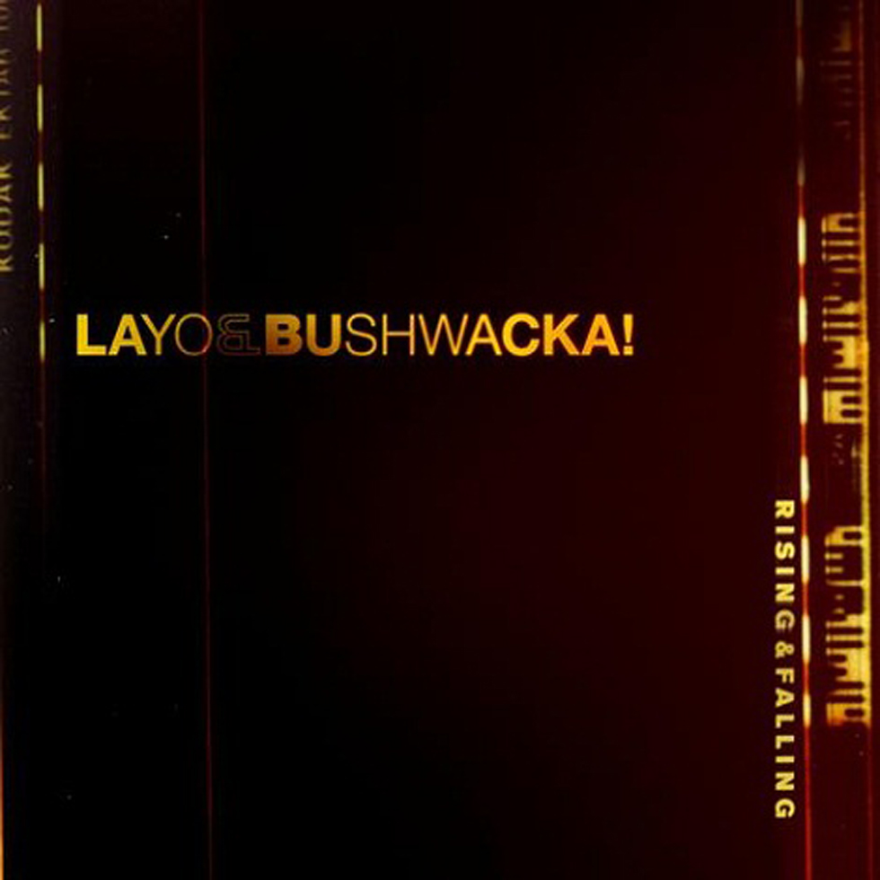 Layo & Bushwacka - Rising and Falling (album)