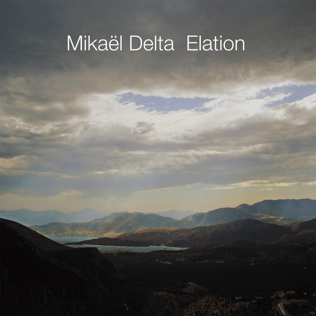Mikael Delta - Elation