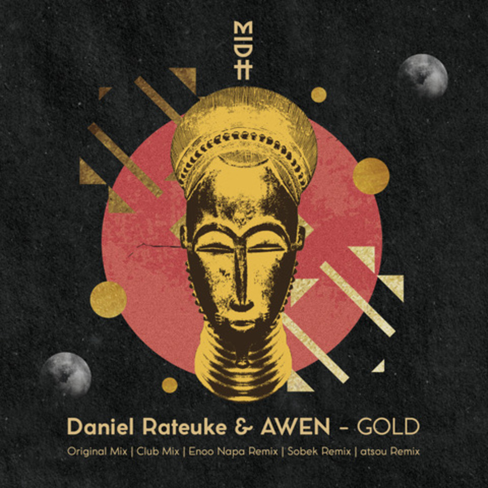 Daniel Rateuke & AWEN - Gold EP