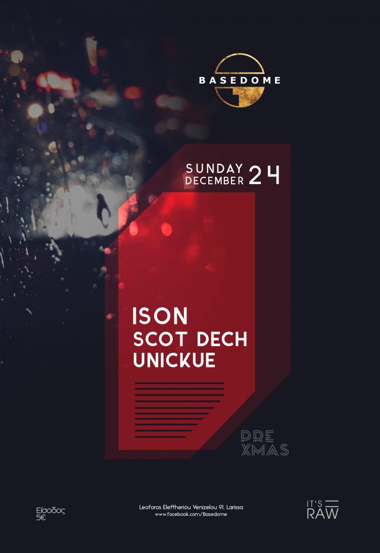  Ison, Scot Dech & Unickue