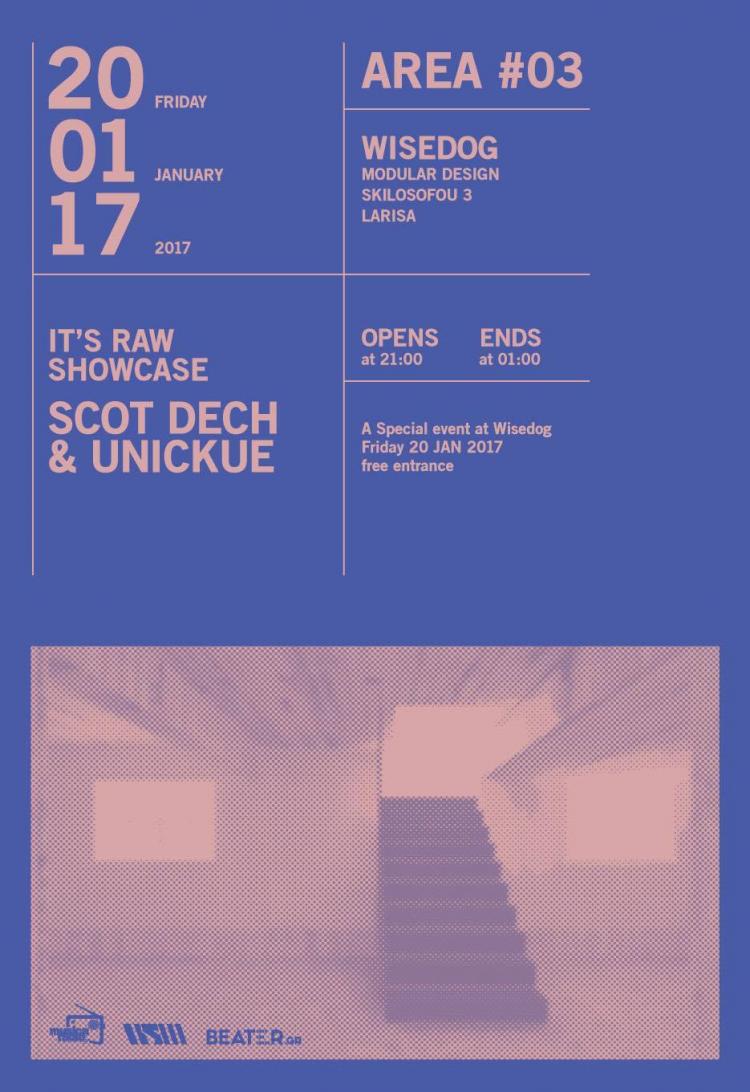 It's Raw Showcase w/ Scot Dech & Unickue