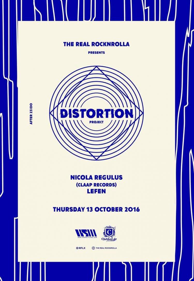 The Real Rocknrolla // Distortion w/ Nicola Regulus & Lefen The Real Rocknrolla // Distortion w/ Nicola Regulus & Lefen