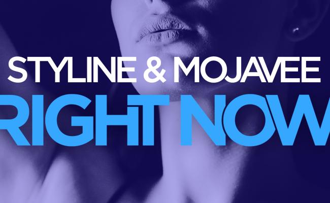 Styline & Mojavee - Right Now