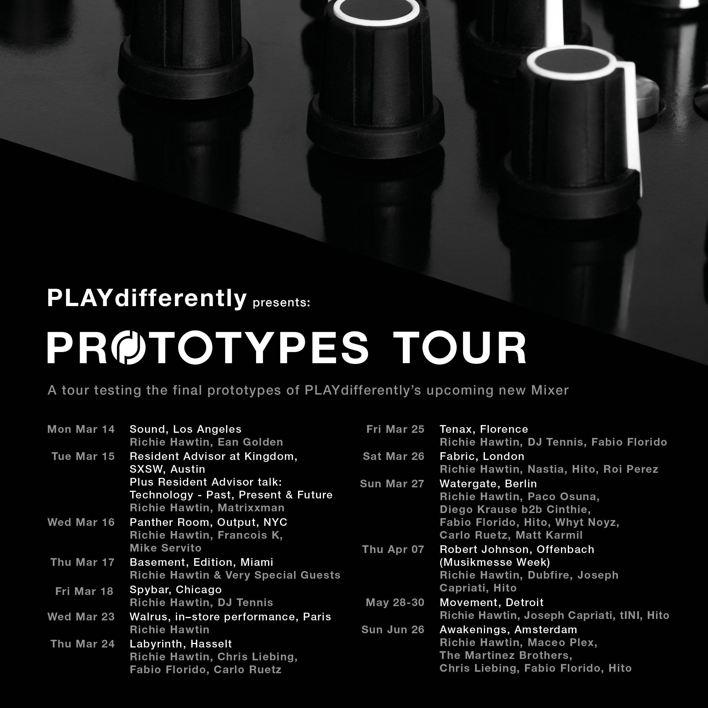Prototypes tour, PLAYdifferently project by Richie Hawtin Prototypes tour, PLAYdifferently project by Richie Hawtin