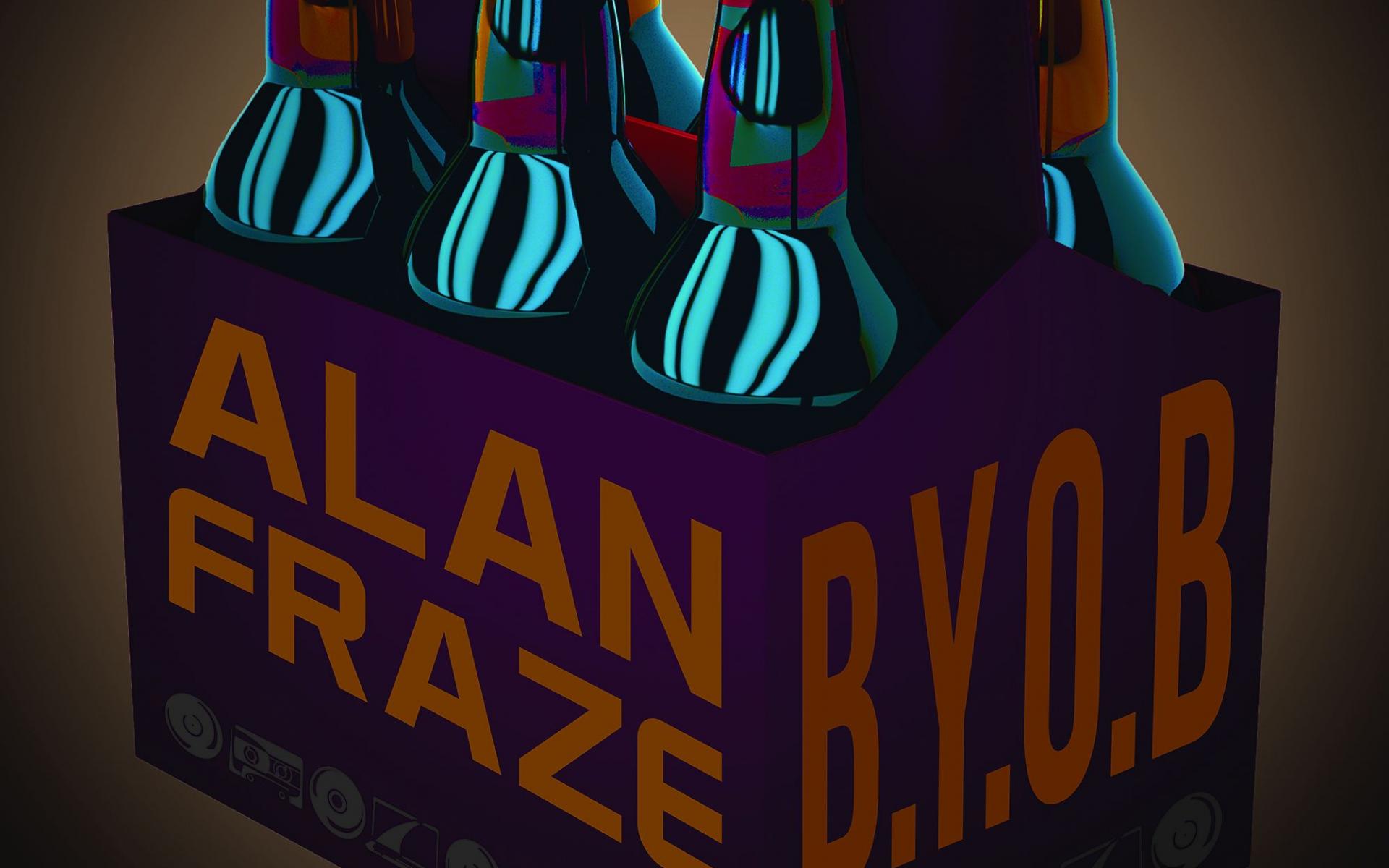 Alan Fraze - B.Y.O.B. ep