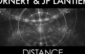 Ornery & JP Lantieri - Distance EP
