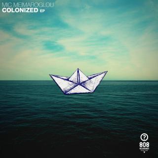 Mic Meimaroglou - Colonized